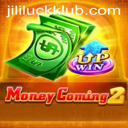 MoneyComing2: A Revolutionary Gaming Experience with Jililuck